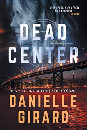 Dead Center: A Gripping Suspense Thriller (The Rookie Club Book 1) (English Edition)