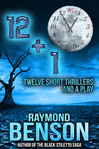 12+1: Twelve Short Thrillers and a Play