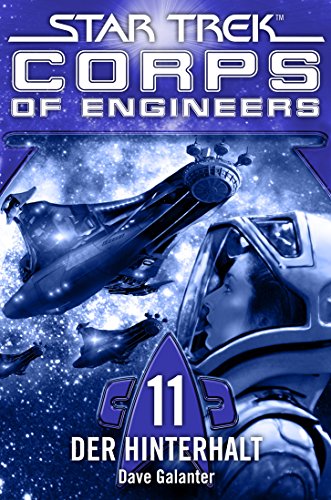 Star Trek - Corps of Engineers 11: Der Hinterhalt (German Edition)