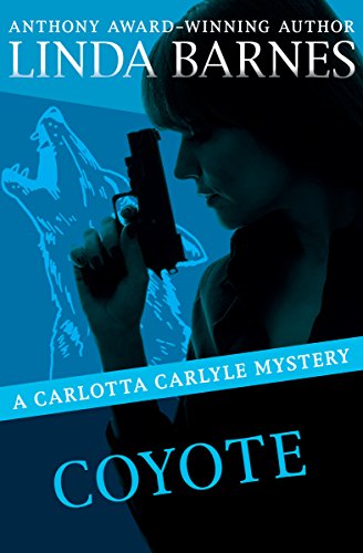 Coyote (The Carlotta Carlyle Mysteries)