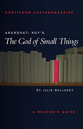 [(Arundhati Roy's "The God of Small Things")] [Author: Julie Mullaney] published on (June, 2002)
