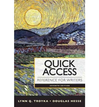 [(Quick Access: Reference for Writers)] [Author: Lynn Quitman Troyka] published on (August, 2012)