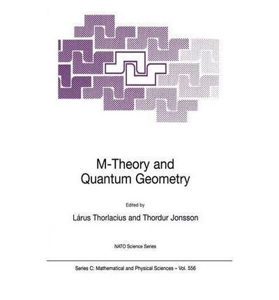 [(M-theory and Quantum Geometry: Proceedings of the NATO Advanced Study Institute on Quantum Geometry, Held in Akureyri, Iceland, on August 9-20, 1999)] [Author: Lárus Thorlacius] published on (October, 2000)