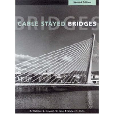 [(Cable-stayed Bridges)] [Author: René Walther] published on (June, 2003)