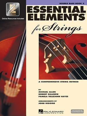 [(Essential Elements for Strings - Book 2 with Eei: Double Bass)] [Author: Professor of Music Robert Gillespie] published on (July, 2003)