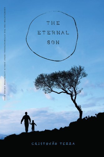 The Eternal Son (Brazilian Literature in Translation Series) by Tezza, Cristovão (2013) Paperback
