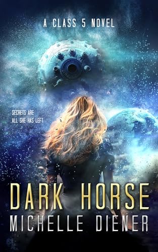 Dark Horse (Class 5 Series Book 1)