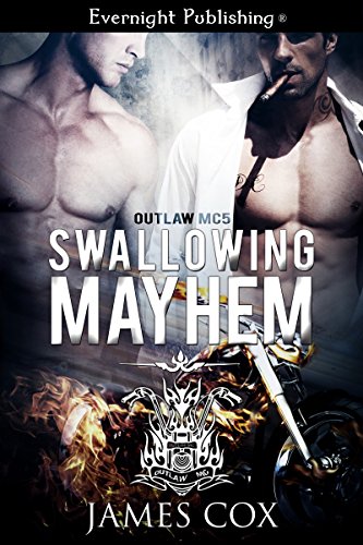 Swallowing Mayhem (Outlaw MC Book 5)