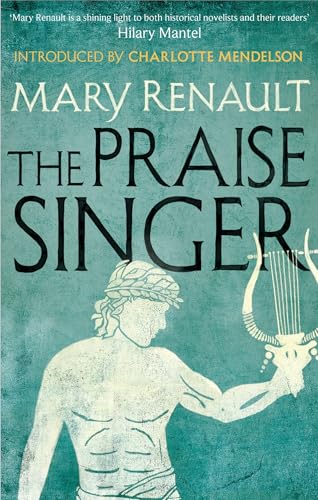 The Praise Singer: A Virago Modern Classic (Virago Modern Classics Book 329)