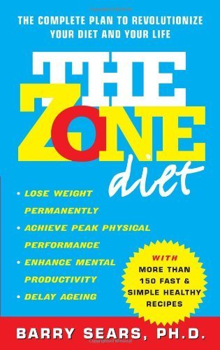The Zone Diet by Sears, Barry (1999) Paperback