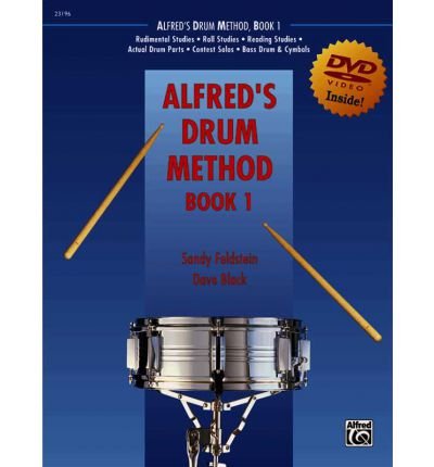 [(Alfred's Drum Method, Bk 1: The Most Comprehensive Beginning Snare Drum Method Ever!, Book & DVD (Sleeve) )] [Author: Dave Black] [Jul-2004]