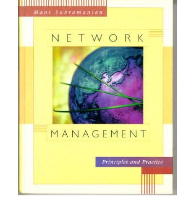 [(Network Management: Principles and Practice )] [Author: Mani Subramanian] [Dec-1999]