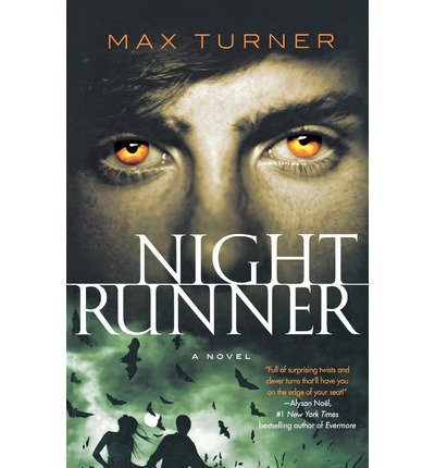 [(Night Runner )] [Author: Max Turner] [Sep-2009]