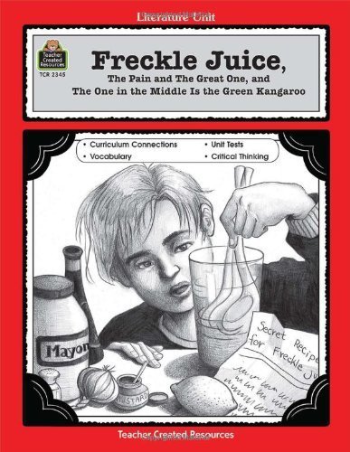 A Guide for Using Freckle Juice in the Classroom Paperback November 3, 2004