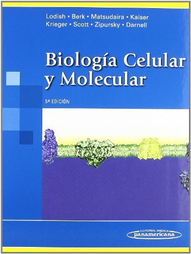 Biologia celular y molecular/ Molecular Cell Biology (Spanish Edition) 5 Tra edition by Lodish, Harvey, Berk, Arnold, Matsudaira, Paul, Kaiser, Chri (2008) Hardcover