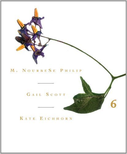 Elders Series #6 by Philip, M. Nourbese, Eichhorn, Kate, Scott, Gail (2009) Paperback