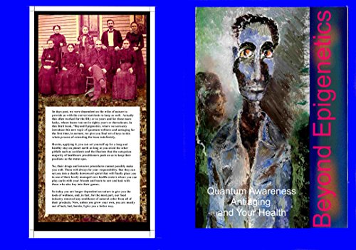 Beyond Epigenetics: Anti-aging and Alternative Healing