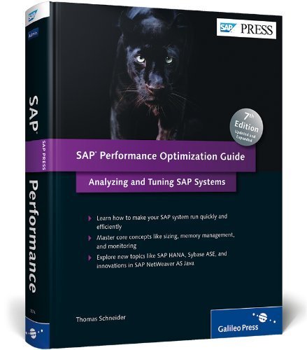 SAP Performance Optimization Guide: Analyzing and Tuning SAP Systems 7th edition by Thomas Schneider (2013) Hardcover