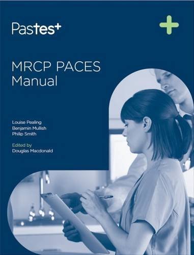 MRCP Paces Manual by Smith, Philip J. (2015) Paperback