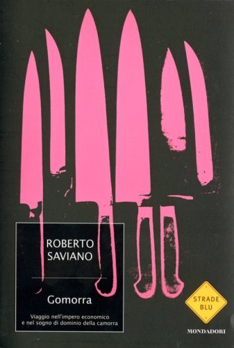 Gomorra Prima edizione Edition by Roberto Saviano (2006) Paperback