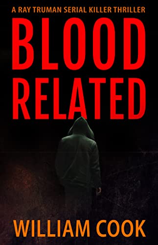 Blood Related: A psychological serial killer thriller novel