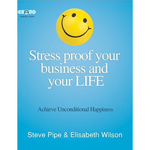 Stress Proof Your Business and Your Life