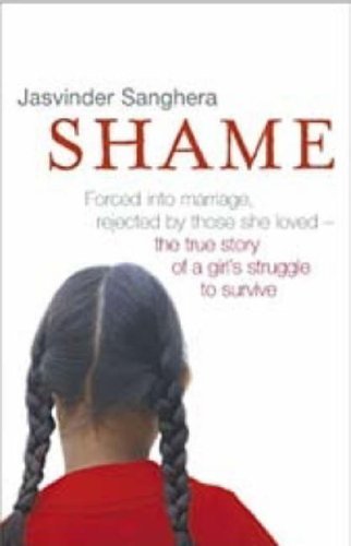 Shame New edition by Sanghera, Jasvinder (2007) Paperback