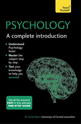 Psychology: A Complete Introduction: A step-by-step Teach Yourself guide to use at home, school or college (English Edition)