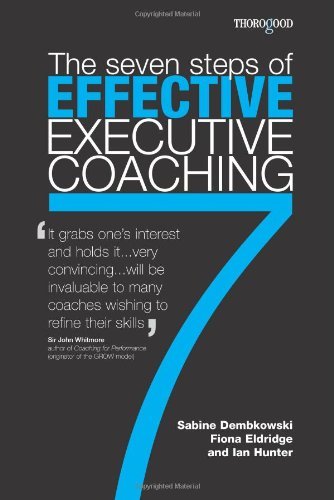 The 7 steps of Effective Executive Coaching by Sabine Dembkowski (13-Jun-2006) Paperback