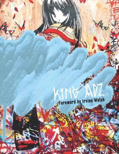 Street Knowledge by King Adz (16-Sep-2010) Hardcover