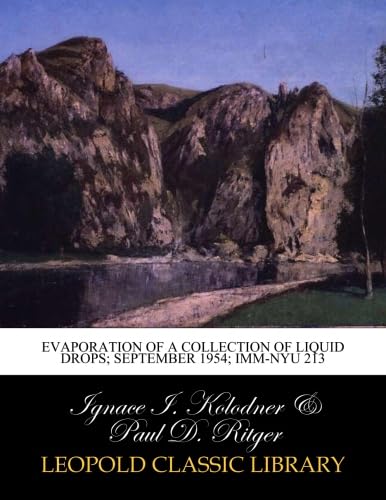 Evaporation of a collection of liquid drops; September 1954; IMM-NYU 213