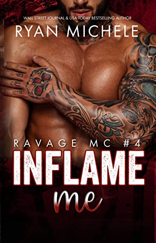 Inflame Me (Ravage MC #4): A Motorcycle Club Romance (English Edition)