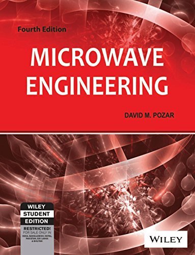 By Pozar - Microwave Engineering (Edn 4) By David M Pozar (1905-07-18) [Paperback]