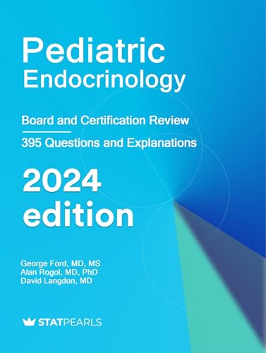 Pediatric Endocrinology: Board and Certification Review