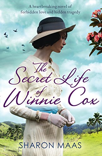 The Secret Life of Winnie Cox: Slavery, forbidden love and tragedy - spellbinding historical fiction (The Quint Chronicles)