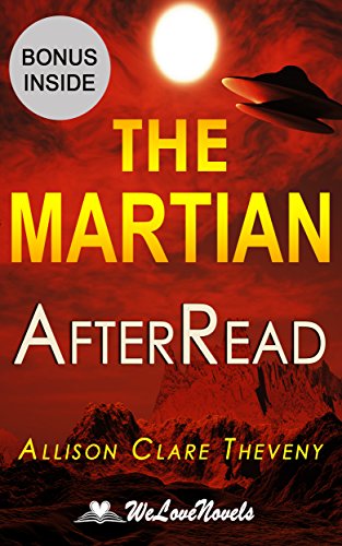 Analysis of The Martian: AfterRead to the Andy Weir Novel