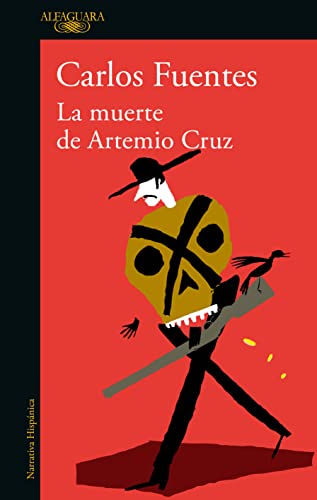 La muerte de Artemio Cruz (Spanish Edition)