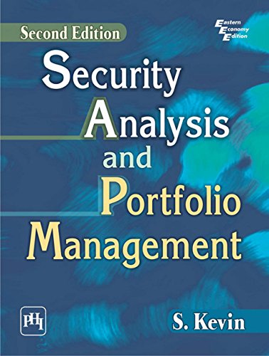 SECURITY ANALYSIS AND PORTFOLIO MANAGEMENT (English Edition)