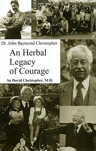 An Herbal Legacy of Courage
