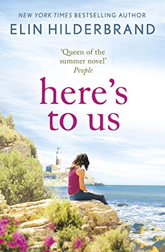 Here's to Us: An emotional, heartwarming story from the bestselling author of THE PERFECT COUPLE