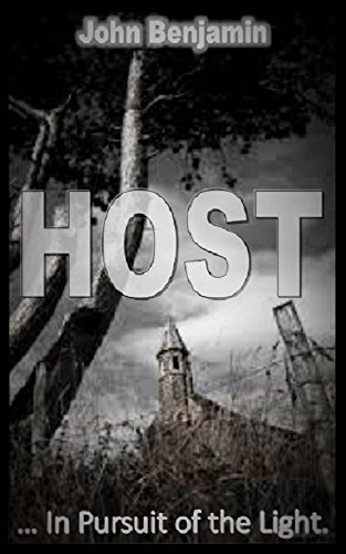 HOST: In Pursuit of the Light (English Edition)