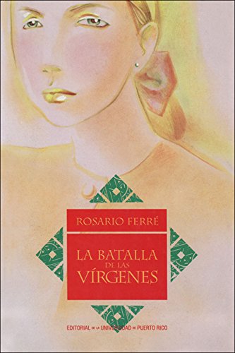 La Batalla de las Vírgenes (Spanish Edition)