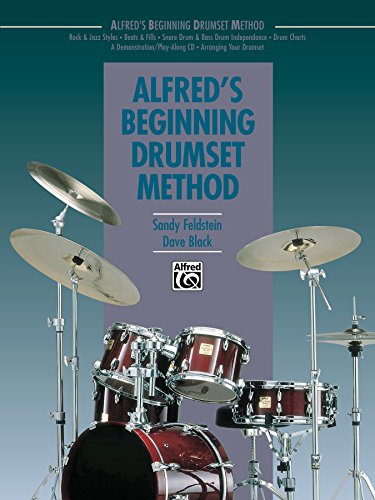 Alfred's Beginning Drumset Method: Learn How to Play Drumset with this Innovative Method (Alfred's Drumset Method)