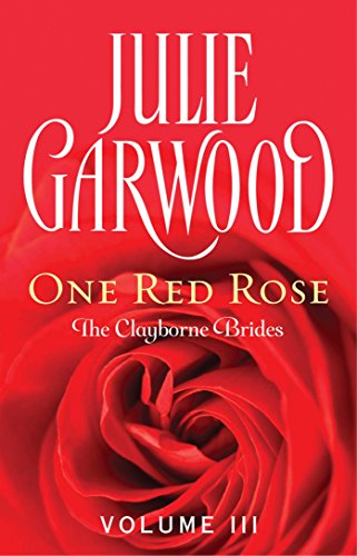 One Red Rose (Clayborne Brides Book 3)