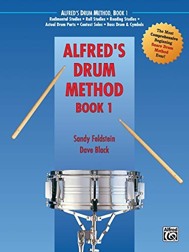 Alfred's Drum Method, Book 1 by Sandy Feldstein (1987-07-01)