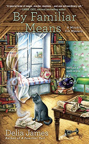 By Familiar Means (A Witch's Cat Mystery Book 2)