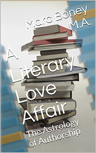 A Literary Love Affair: The Astrology of Authorship (English Edition)