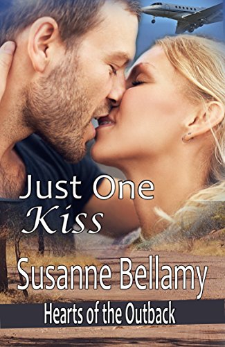 Just One Kiss (Hearts of the Outback Book 1)