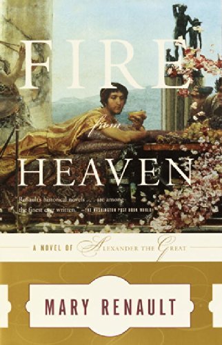 Fire from Heaven by Mary Renault (2002-06-11)