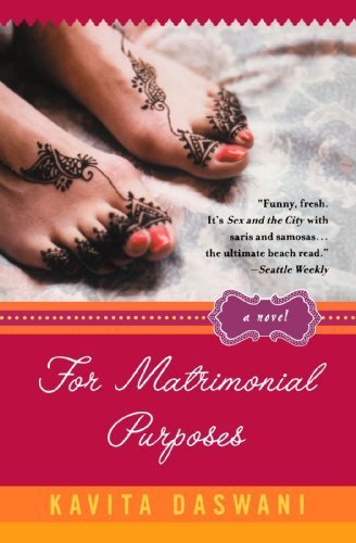 For Matrimonial Purposes by Kavita Daswani (2004-06-29)